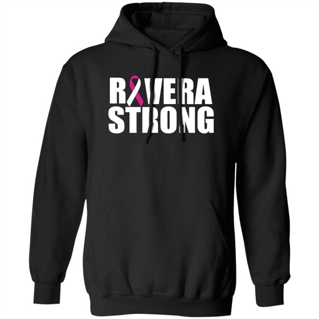 Rivera Strong Shirt Hoodie Rivera Strong Shirt Hoodie