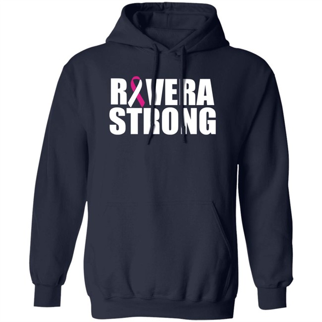 Rivera Strong Shirt Hoodie Rivera Strong Shirt Hoodie