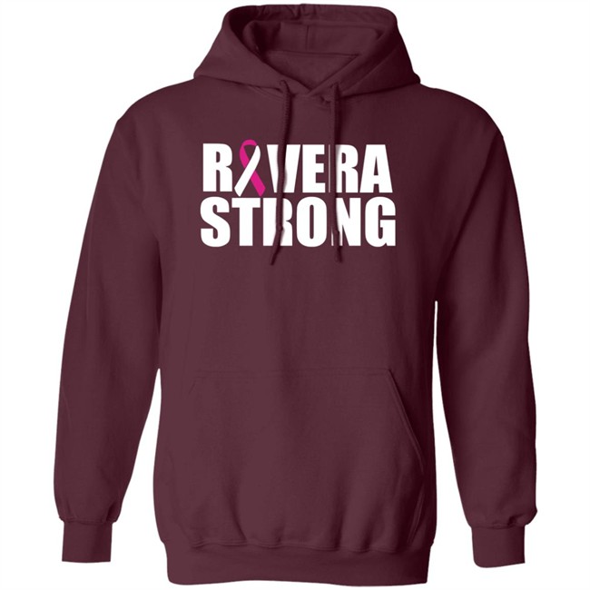 Rivera Strong Shirt Hoodie Rivera Strong Shirt Hoodie