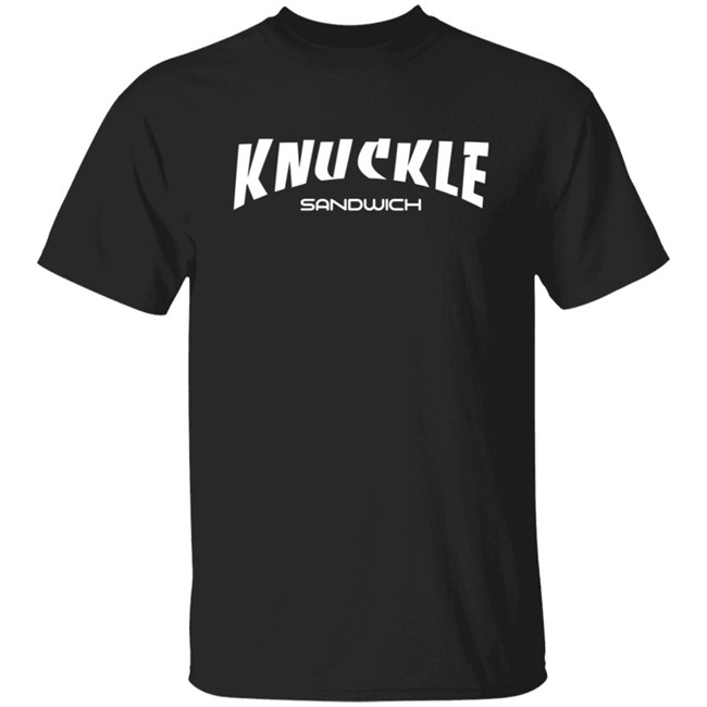 Knuckle Sandwich Tee Shirt Hoodie