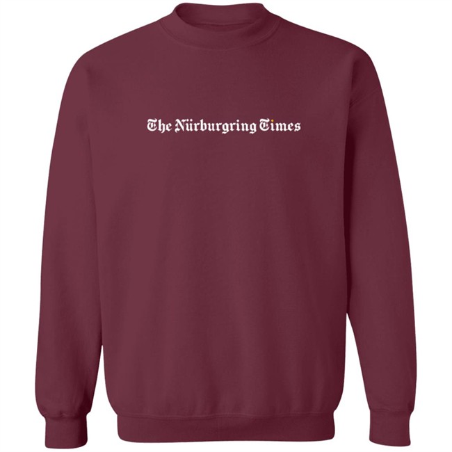 The Nurburgring Times Tee Shirt Hoodie The Nurburgring Times Tee Shirt Hoodie