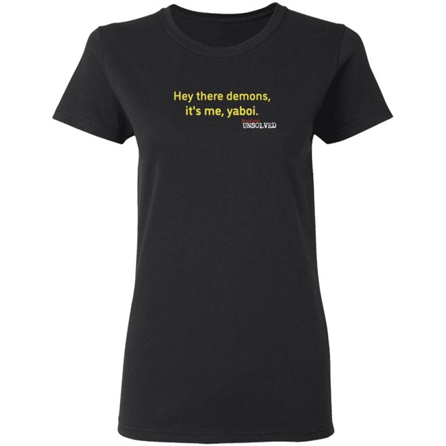 BuzzFeed Unsolved Hey There Demons Boi Shirt BuzzFeed Unsolved Hey There Demons Boi Shirt