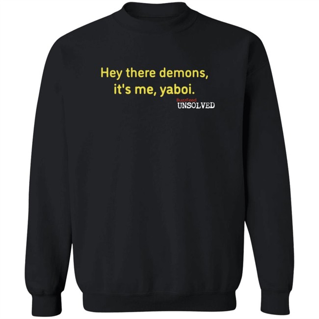BuzzFeed Unsolved Hey There Demons Boi Shirt BuzzFeed Unsolved Hey There Demons Boi Shirt