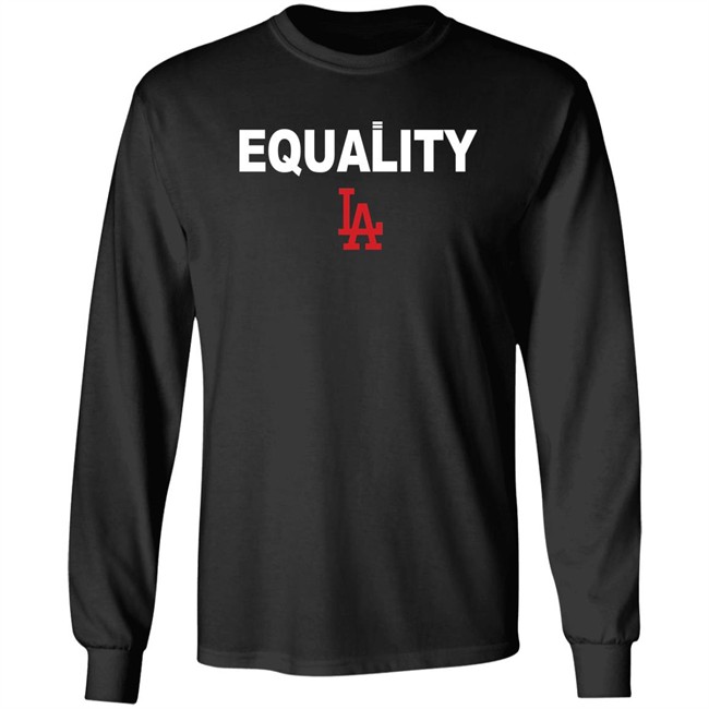 Equality Los Angeles Dodgers T Shirt Hoodie Equality Los Angeles Dodgers T Shirt Hoodie