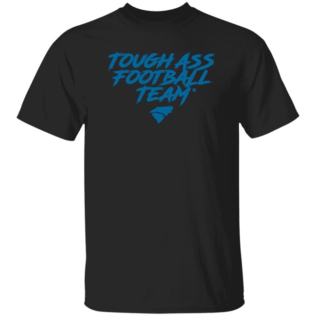 Tough Ass Football Team T Shirt Hoodie