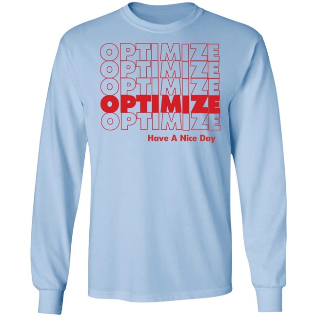 Optimize SEO T Shirt Hoodie Optimize SEO T Shirt Hoodie