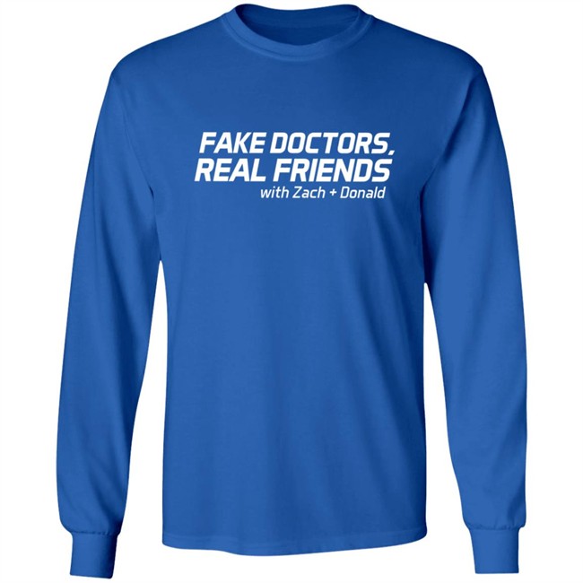 Fake Doctors Real Friends Merch Shirt Fake Doctors Real Friends Merch Shirt