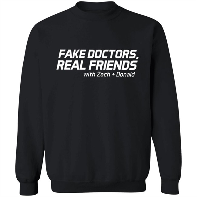 Fake Doctors Real Friends Merch Shirt Fake Doctors Real Friends Merch Shirt