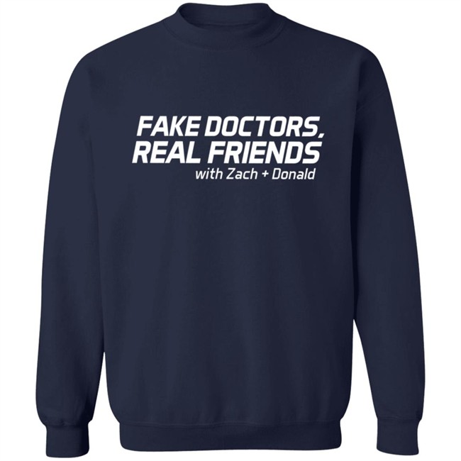 Fake Doctors Real Friends Merch Shirt Fake Doctors Real Friends Merch Shirt