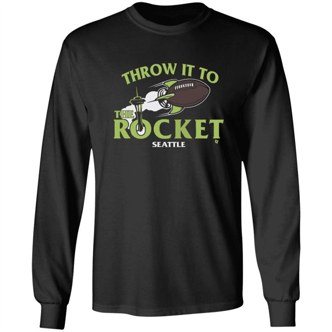 Throw It To The Rocket T Shirt Hoodie Throw It To The Rocket T Shirt Hoodie