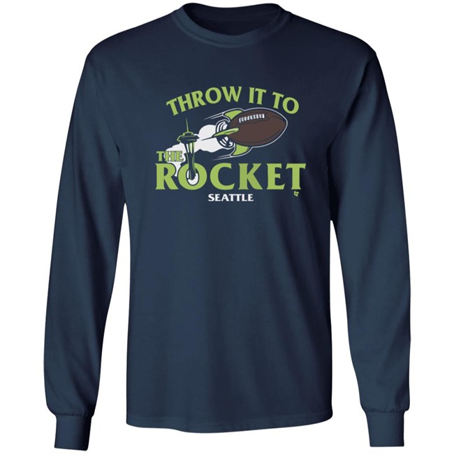 Throw It To The Rocket T Shirt Hoodie Throw It To The Rocket T Shirt Hoodie