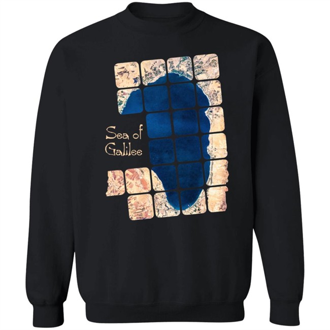 Sea Of Galilee Shirt Sea Of Galilee Shirt