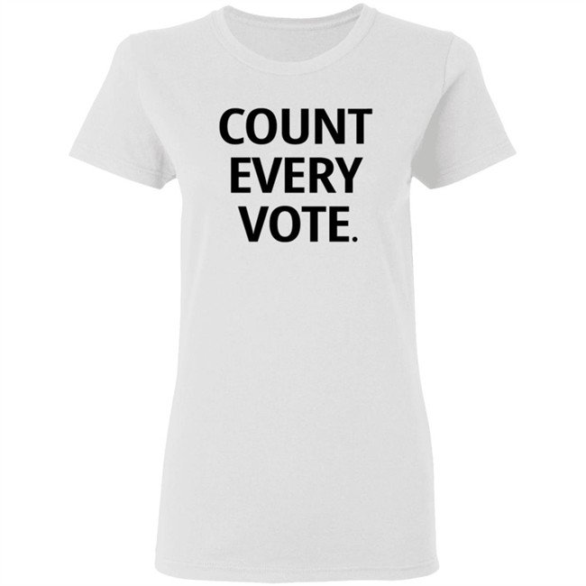 Count Every Vote Hoodie T Shirt Count Every Vote Hoodie T Shirt