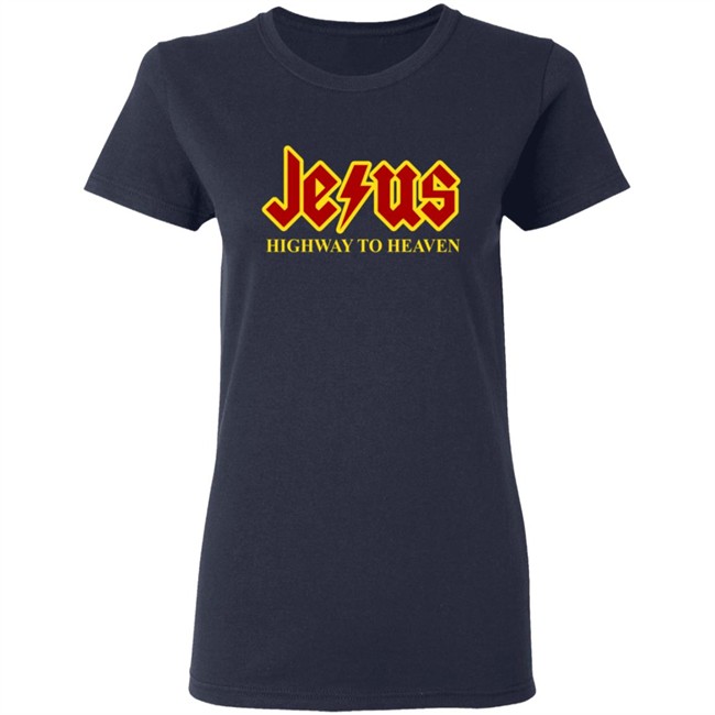 Jesus Highway To Heaven Shirt Jesus Highway To Heaven Shirt