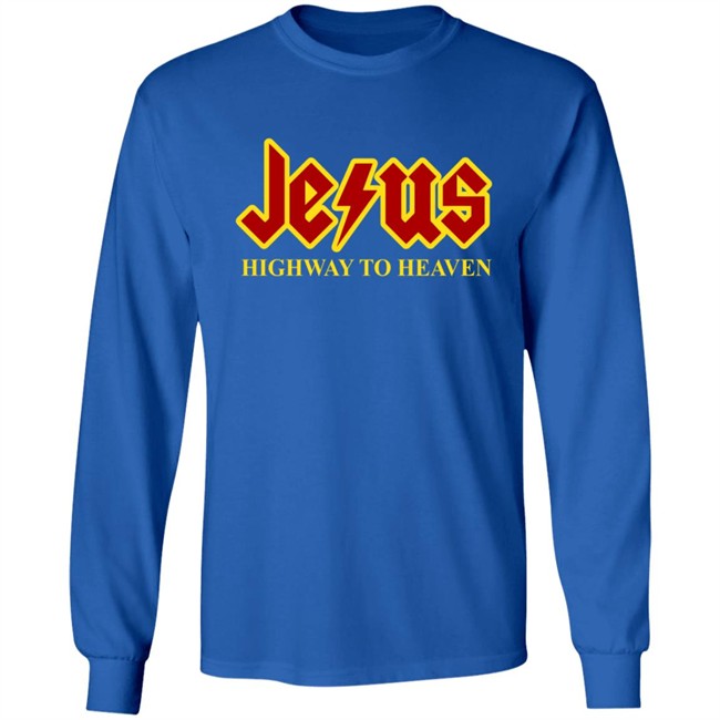 Jesus Highway To Heaven Shirt Jesus Highway To Heaven Shirt