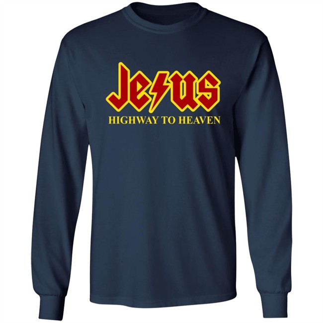 Jesus Highway To Heaven Shirt Jesus Highway To Heaven Shirt