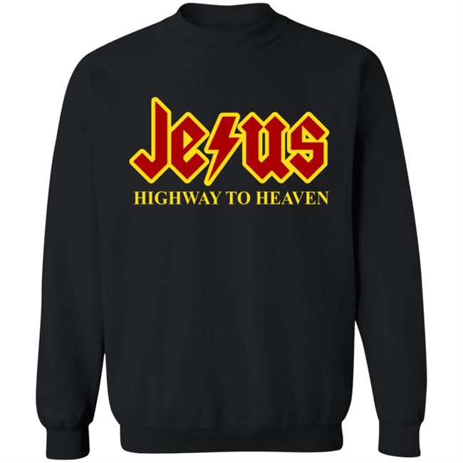 Jesus Highway To Heaven Shirt Jesus Highway To Heaven Shirt