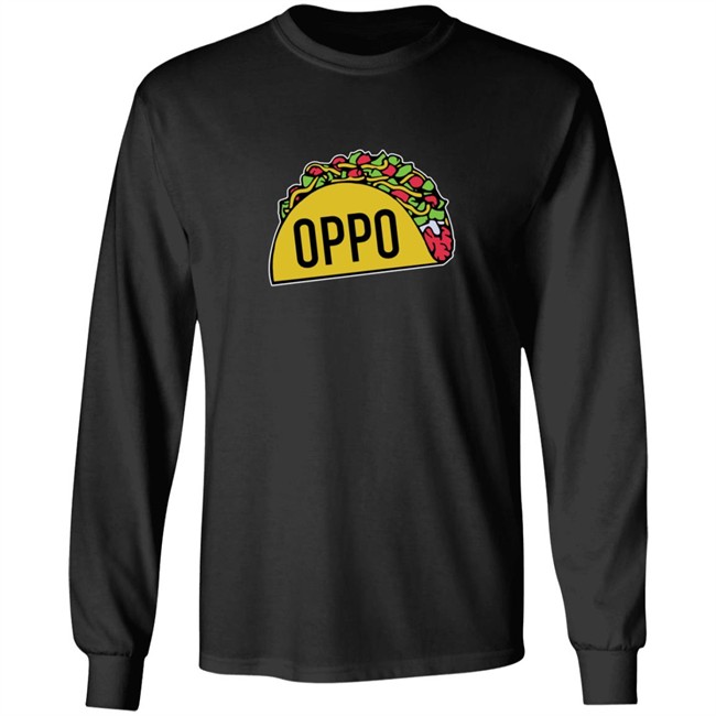 Oppo Taco Shirt Oppo Taco Shirt