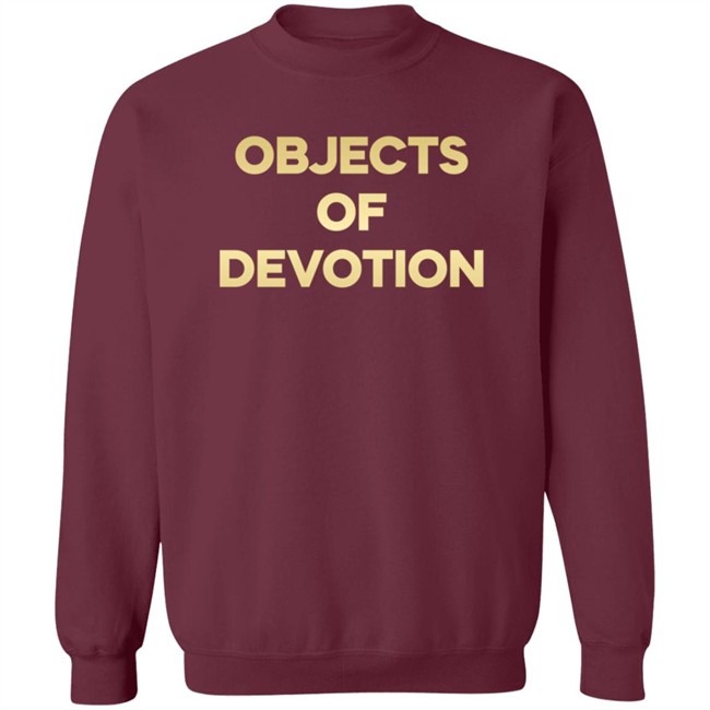 Objects Of Devotion Shirt Objects Of Devotion Shirt