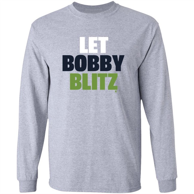 Let Bobby Blitz Shirt Let Bobby Blitz Shirt