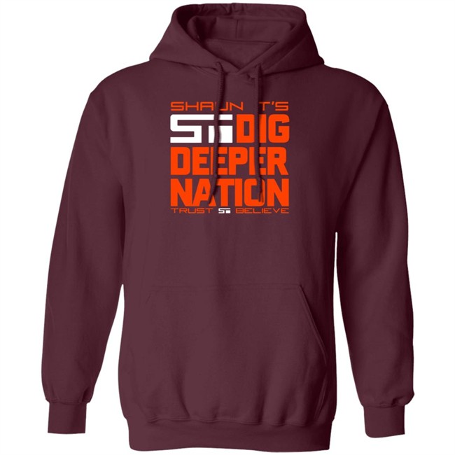 Shaun I's Deeper Natione Trust Believe Hoodie Shirt Shaun I's Deeper Natione Trust Believe Hoodie Shirt