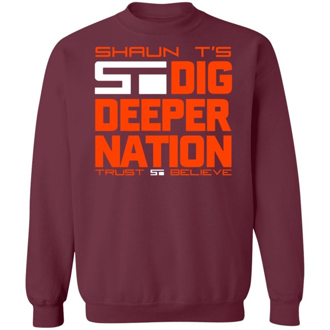 Shaun I's Deeper Natione Trust Believe Hoodie Shirt Shaun I's Deeper Natione Trust Believe Hoodie Shirt
