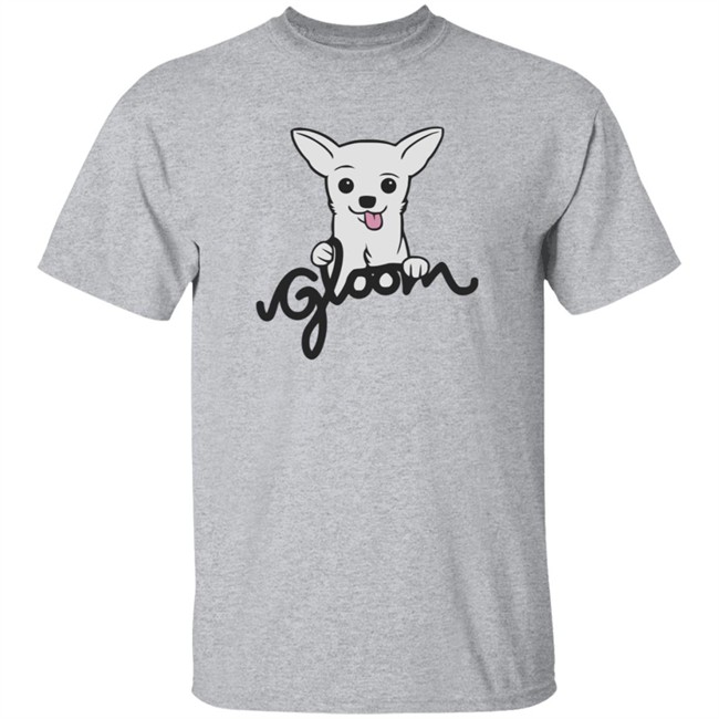 Gloom Merch Gloom Sweatshirt T Shirt Hoodie Gloom Merch Gloom Sweatshirt T Shirt Hoodie