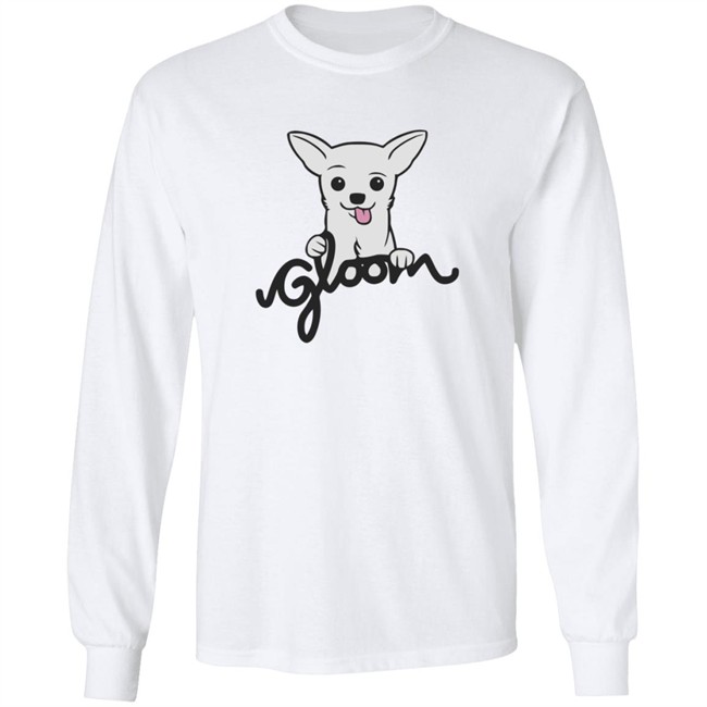 Gloom Merch Gloom Sweatshirt T Shirt Hoodie Gloom Merch Gloom Sweatshirt T Shirt Hoodie