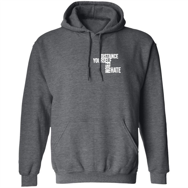 Jason Wu TheCollectiveShift Distance Yourself From Hate Shirt Hoodie Jason Wu TheCollectiveShift Distance Yourself From Hate Shirt Hoodie