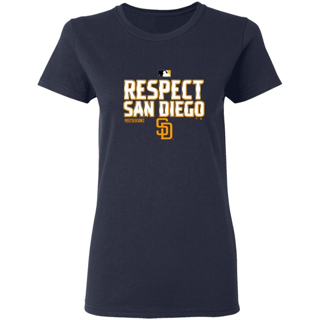 Respect San Diego Padres Shirt T Shirt Hoodie Respect San Diego Padres Shirt T Shirt Hoodie