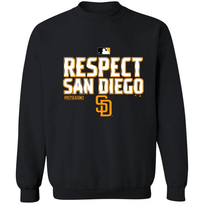 Respect San Diego Padres Shirt T Shirt Hoodie Respect San Diego Padres Shirt T Shirt Hoodie