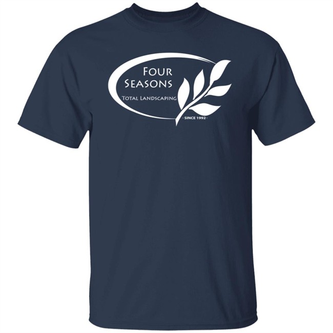 Four Seasons Total Landscaping T Shirt Four Seasons Total Landscaping T Shirt
