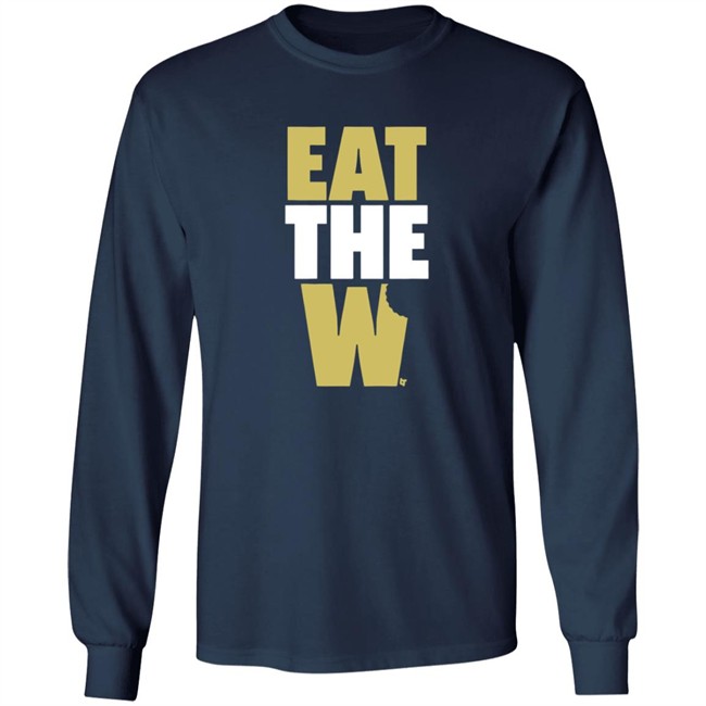 Eat The W T Shirt Eat The W T Shirt