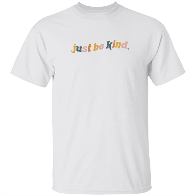 Styledbyezmi Merch Just Be Kind T Shirt Styledbyezmi Merch Just Be Kind T Shirt