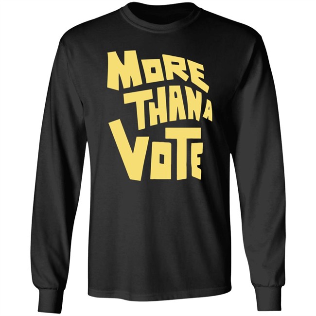 More Thana Vote T Shirt More Thana Vote T Shirt