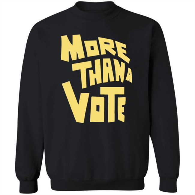 More Thana Vote T Shirt More Thana Vote T Shirt