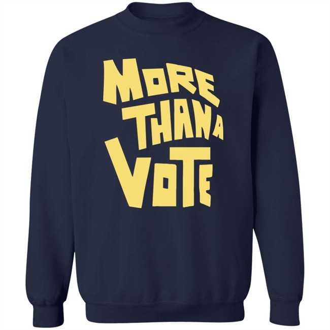 More Thana Vote T Shirt More Thana Vote T Shirt