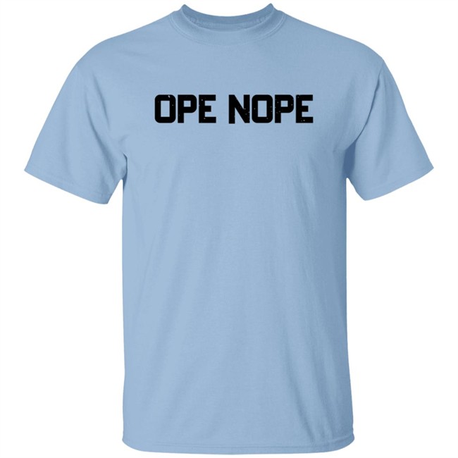 Manitowo Minute Merch Ope Nope Tee Manitowo Minute Merch Ope Nope Tee