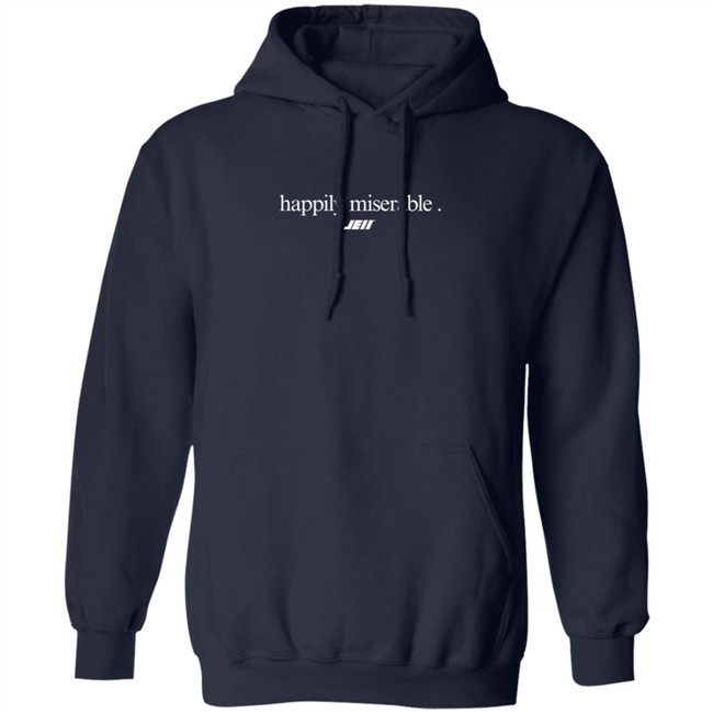 Happily Miserable Julian Edelman Shirt Hoodie Happily Miserable Julian Edelman Shirt Hoodie
