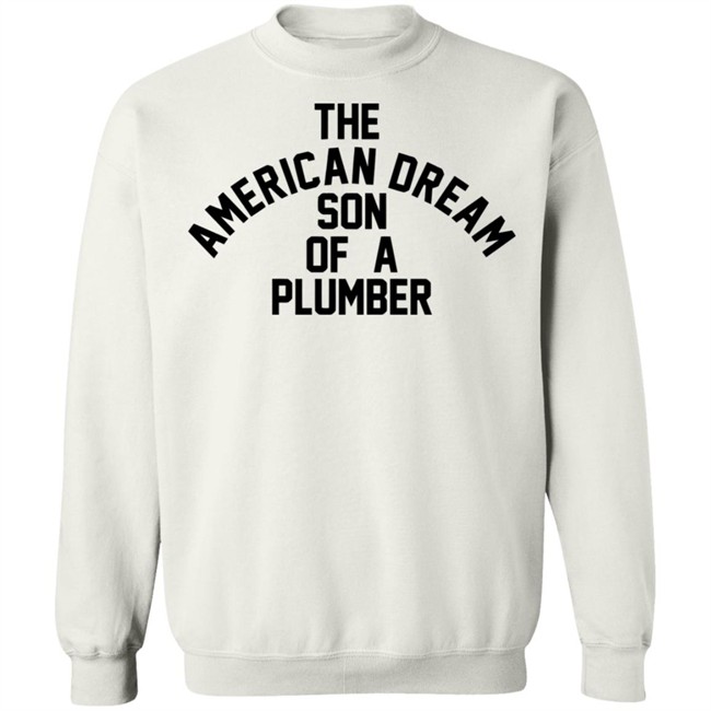 Son Of A Plumber Shirt Meaning Dusty Rhodes T Shirt Hoodie Son Of A Plumber Shirt Meaning Dusty Rhodes T Shirt Hoodie