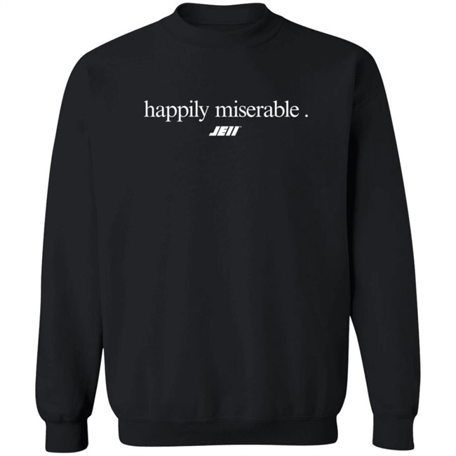 Happily Miserable Julian Edelman Shirt Hoodie Happily Miserable Julian Edelman Shirt Hoodie