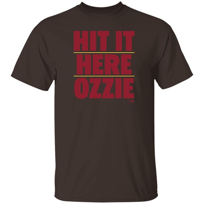 Hit It Here Ozzie T Shirt Hoodie Hit It Here Ozzie T Shirt Hoodie