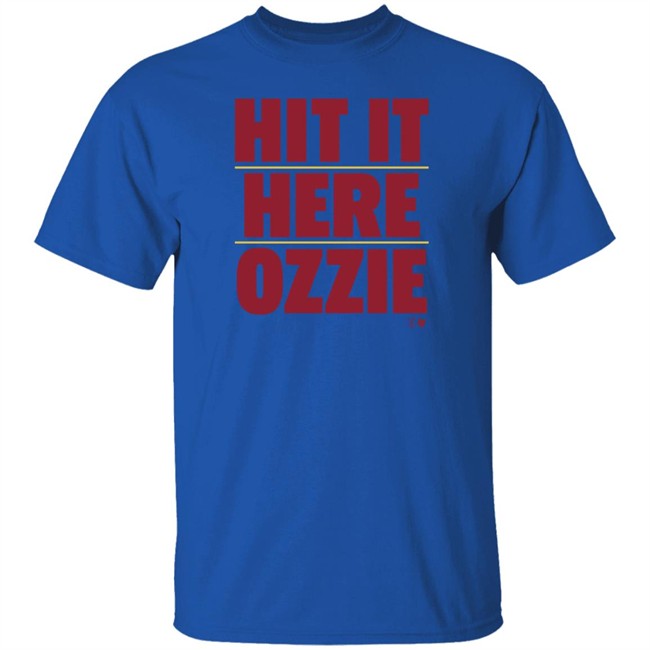 Hit It Here Ozzie T Shirt Hoodie Hit It Here Ozzie T Shirt Hoodie