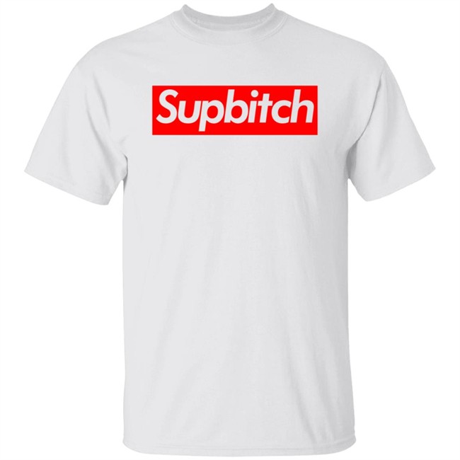 Supbitch Shirt Hoodie
