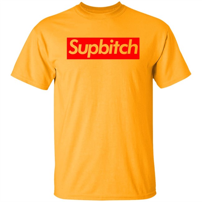 Supbitch Shirt Hoodie Supbitch Shirt Hoodie