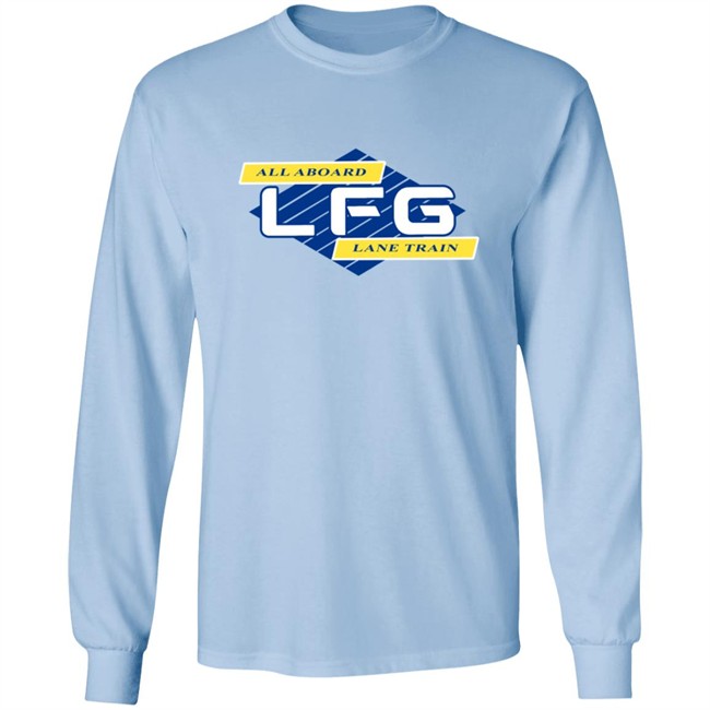 Lane Kiffin LFG All Aboard Lane Train Shirt Hoodie Lane Kiffin LFG All Aboard Lane Train Shirt Hoodie