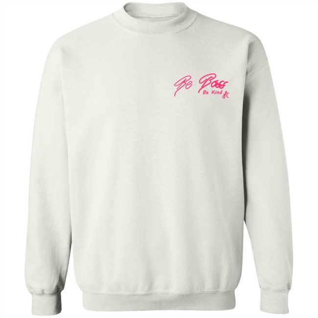 Be Boss Be Kind Hoodie Be Boss Be Kind Hoodie