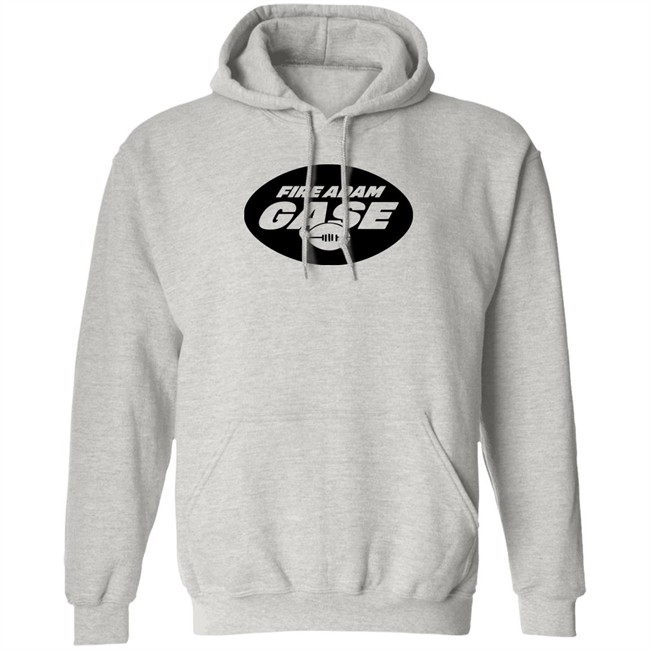 Fire Adam Gase Shirt Hoodie Fire Adam Gase Shirt Hoodie