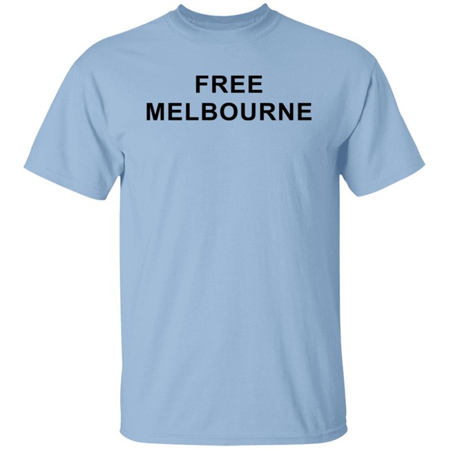 Free Melbourne T Shirt Hoodie Free Melbourne T Shirt Hoodie