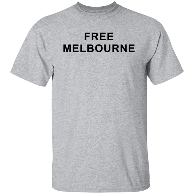 Free Melbourne T Shirt Hoodie Free Melbourne T Shirt Hoodie
